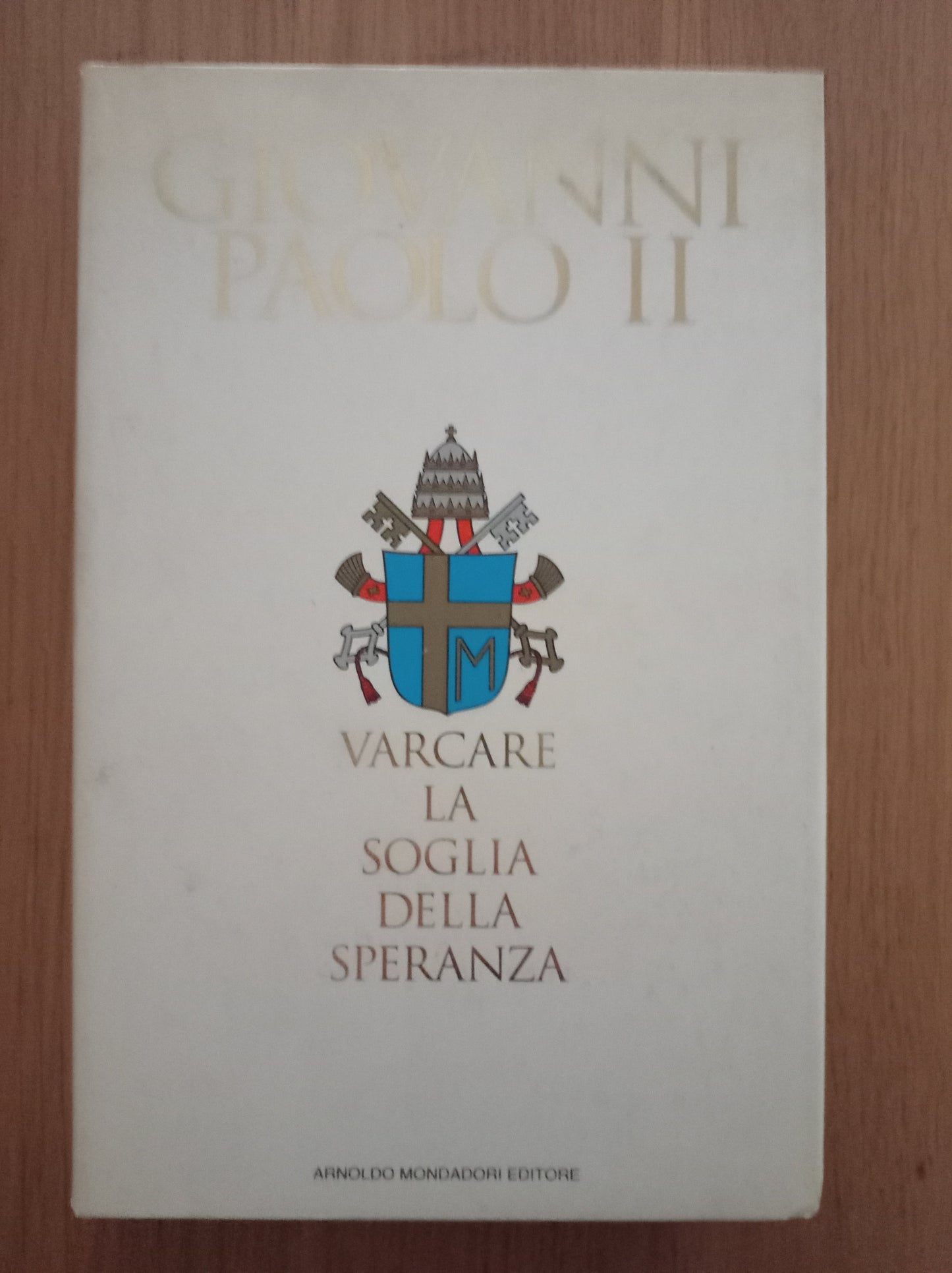 Varcare la soglia della speranza - copertina