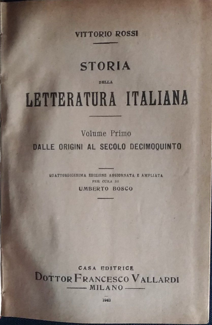 Storia della letteratura italiana. Volume primo. Dalle origini al secolo decimoquinto - copertina