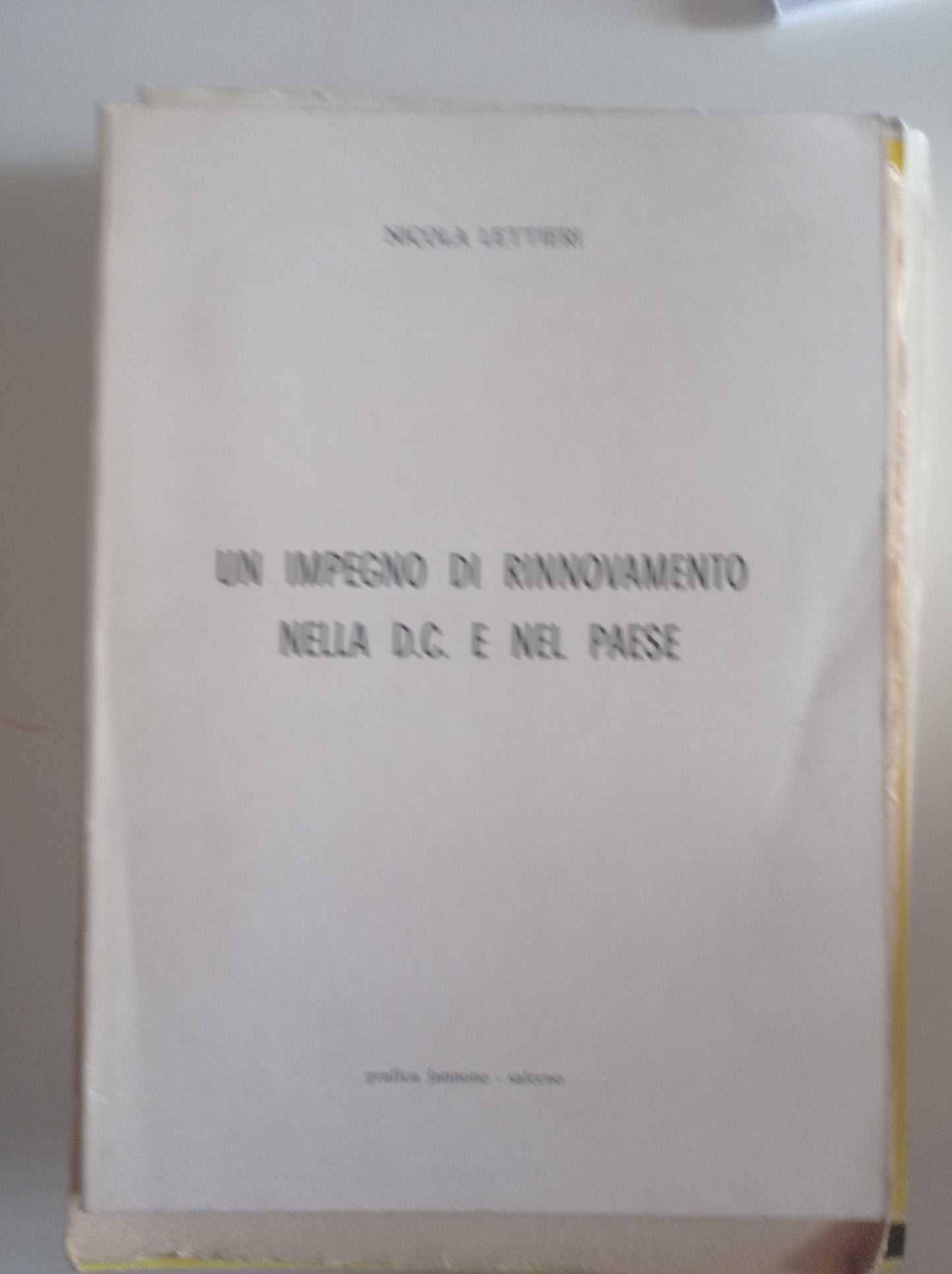 Un impegno di rinnovamento nel D. C. e nel paese - copertina
