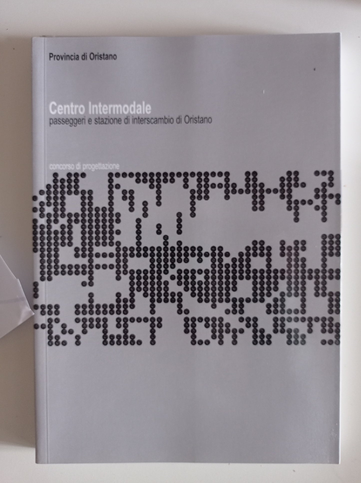 Provincia di Oristano - Centro Intermodale concorso di progettazione - copertina