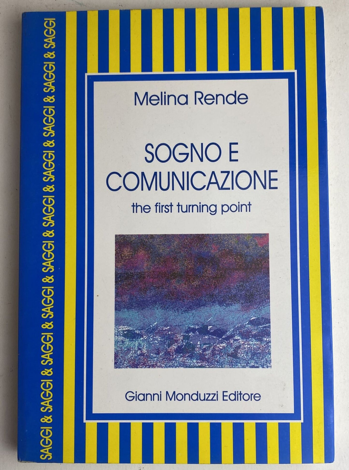 Sogno e comunicazione. The first turning point - copertina