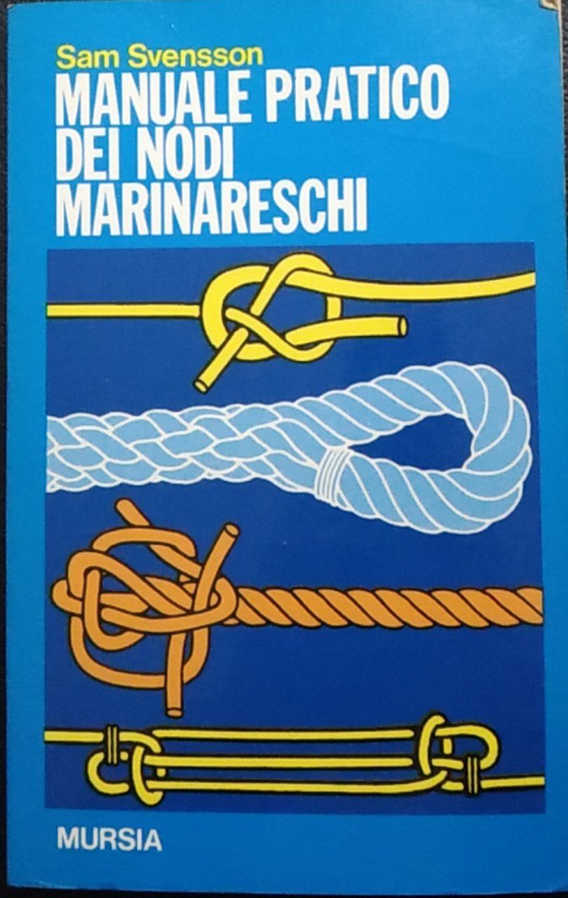 Manuale pratico dei nodi marinareschi - copertina