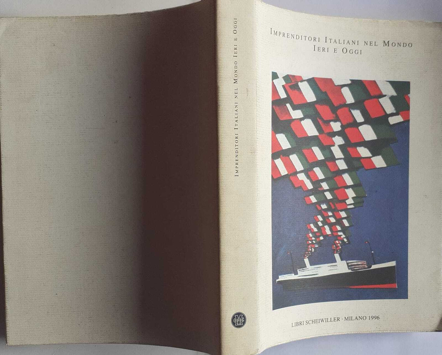 Imprenditori italiani nel mondo ieri e oggi - copertina