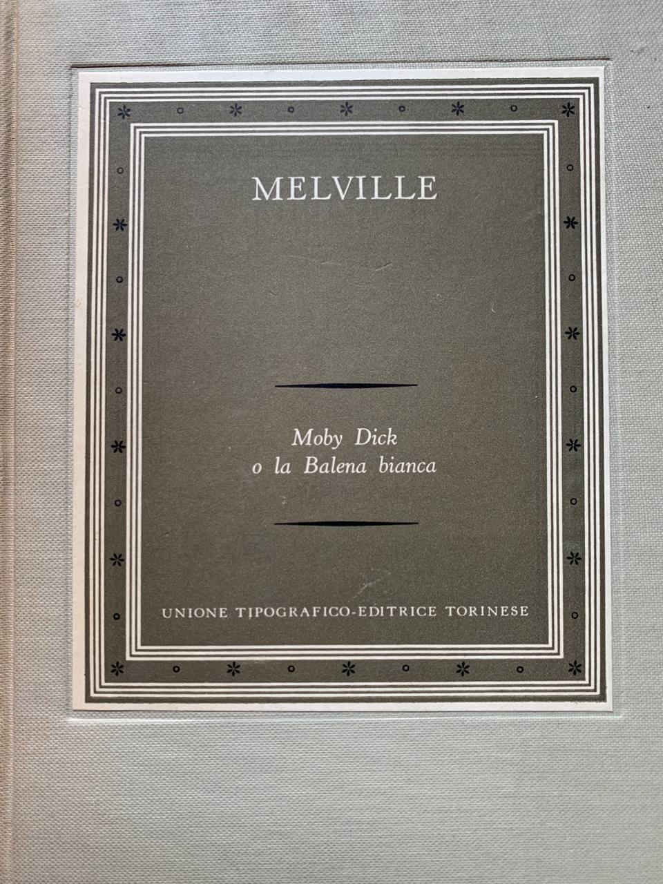 Moby Dick o la balena bianca. Volume primo - copertina