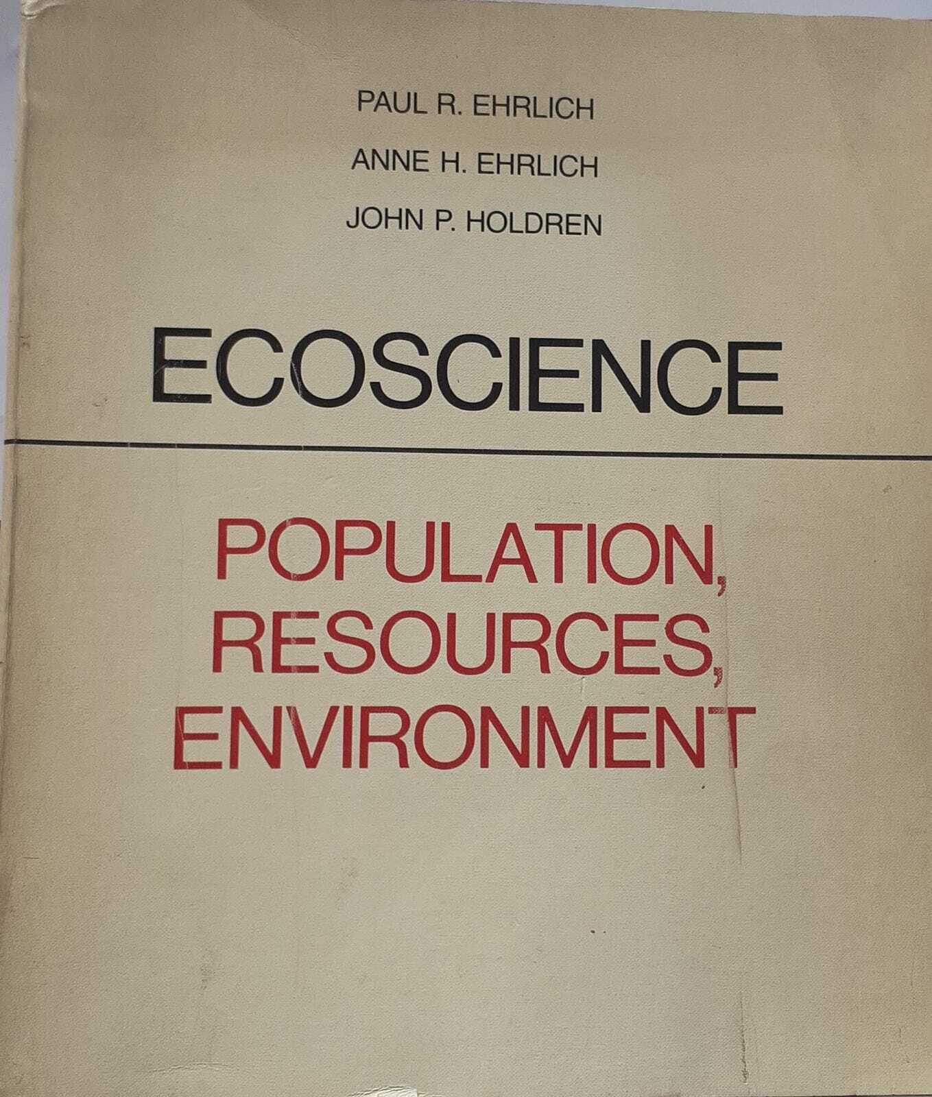Ecoscience. Population, Resources, Environment - copertina