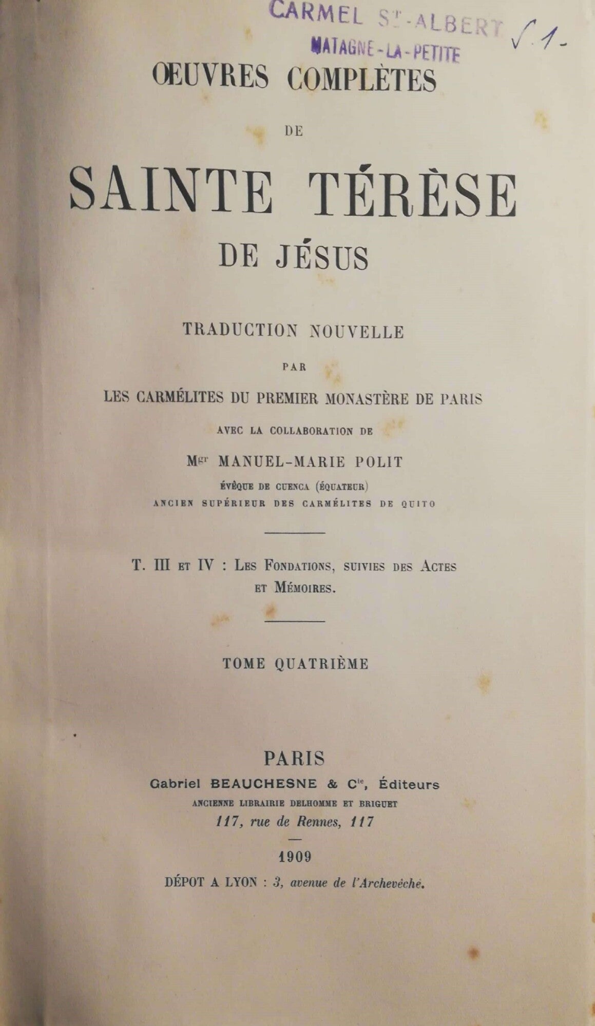 Oeuvres complètes de Sainte Térèse De Jésus. Tome quatrième. - copertina