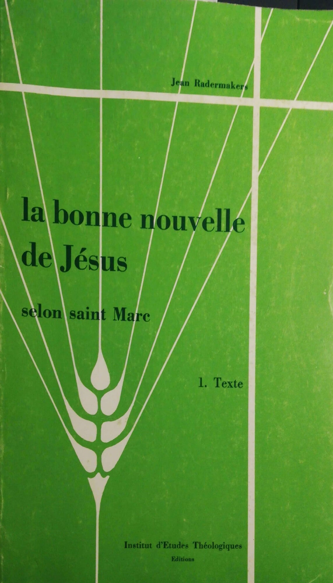 La bonne nouvelle de Jésus, Selon saint Marc. 1 - copertina