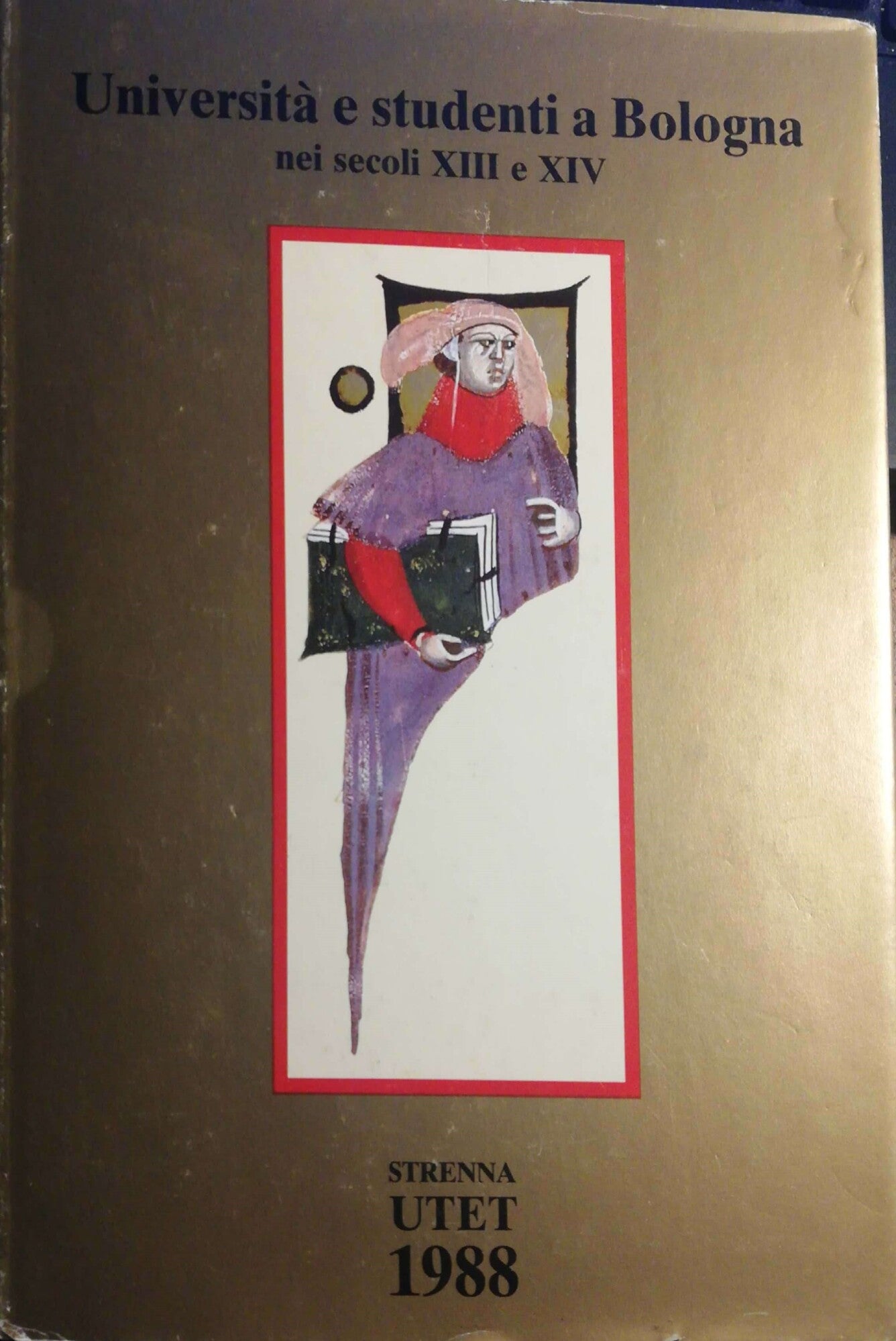 Università e studenti a Bologna nei secoli XIII e XIV - copertina
