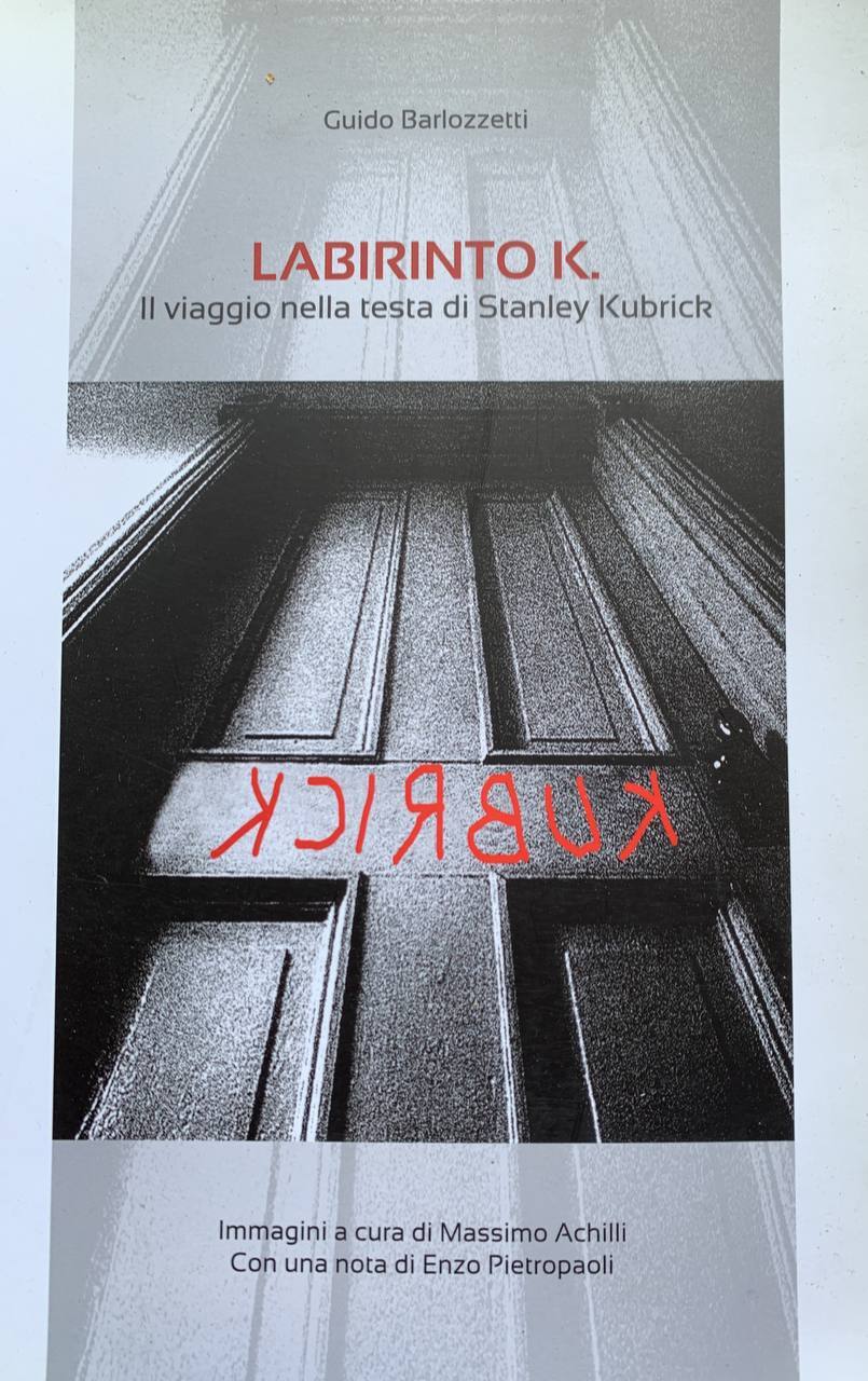 Labirinto K. Il viaggio nella testa di Stanley Kubrick - copertina