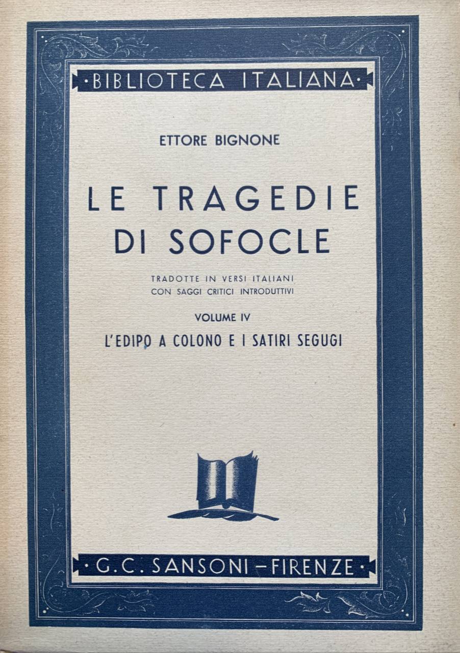 Le tragedie di Sofocle. Volume IV - copertina