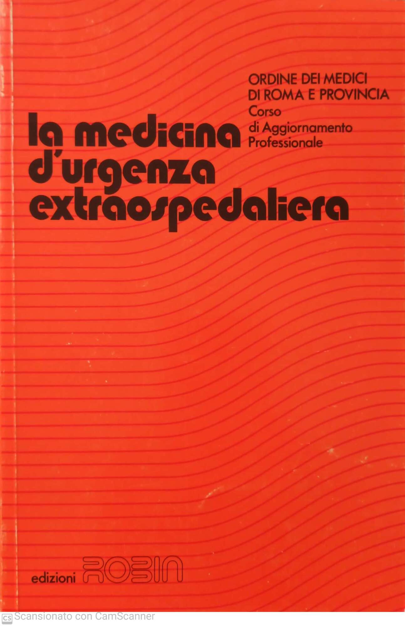 La medicina d' urgenza extraospedaliera - copertina