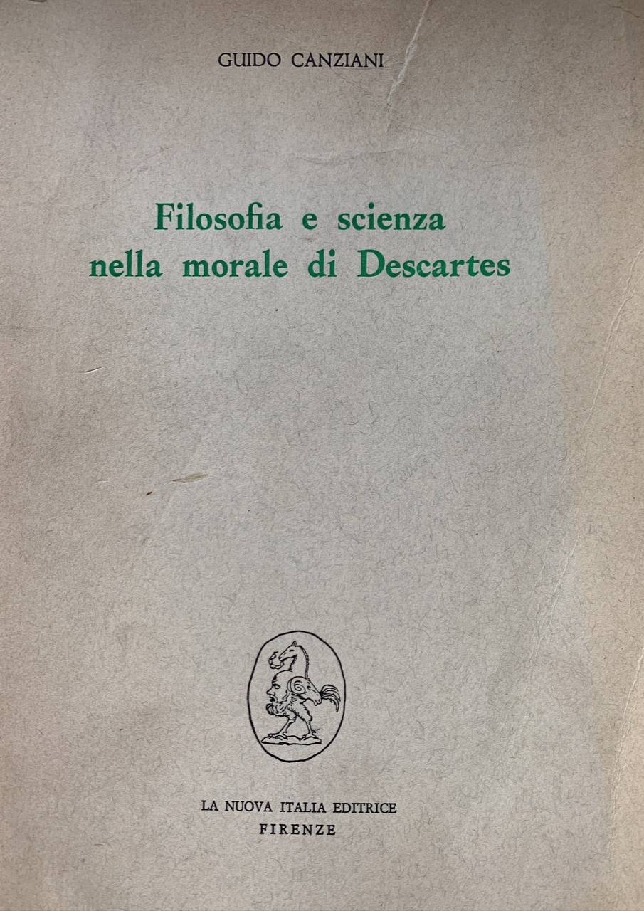 Filosofia e scienza nella morale di Descartes - copertina