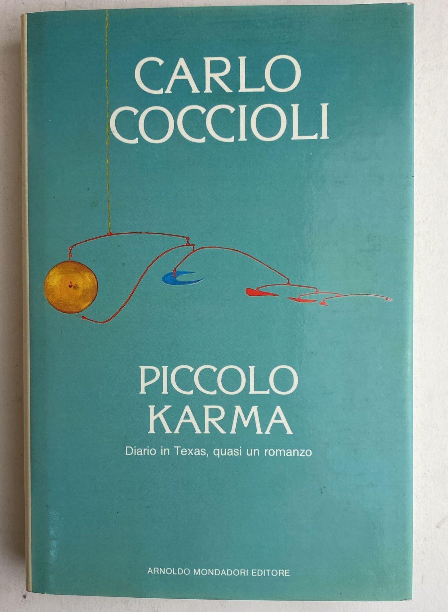 Piccolo karma. Minutario di San Antonio, Texas - copertina