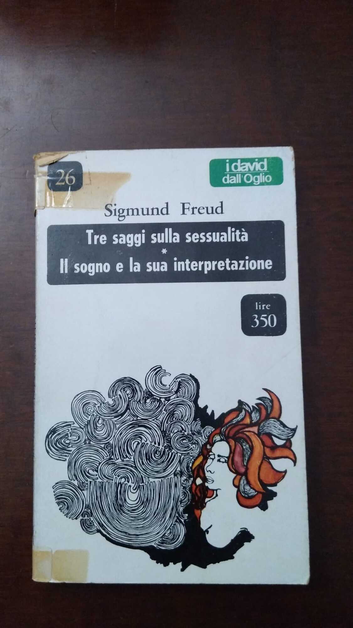 Tre saggi sulla sessualità - Il sogno e la sua interpretazione - copertina
