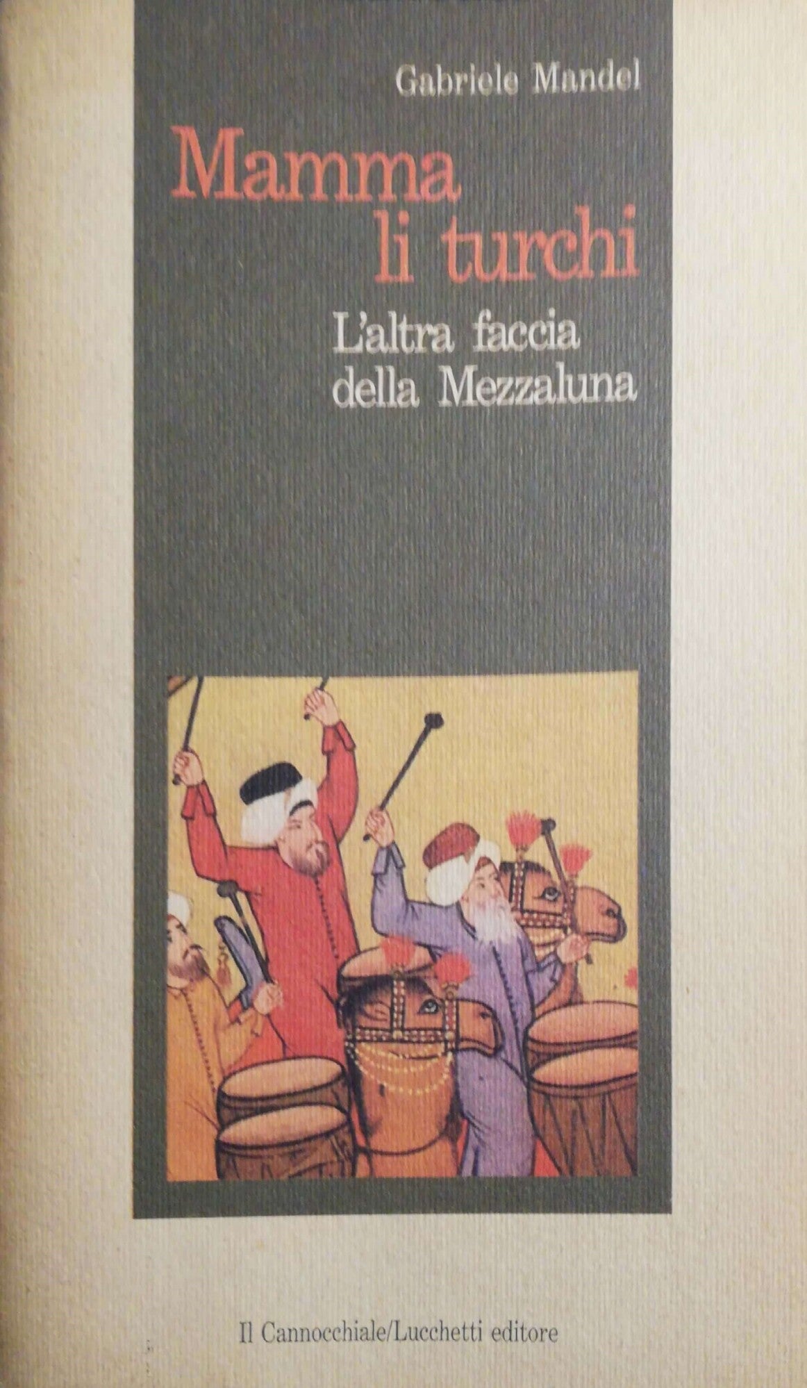 Mamma li turchi, l'altra faccia della Mezzaluna - copertina