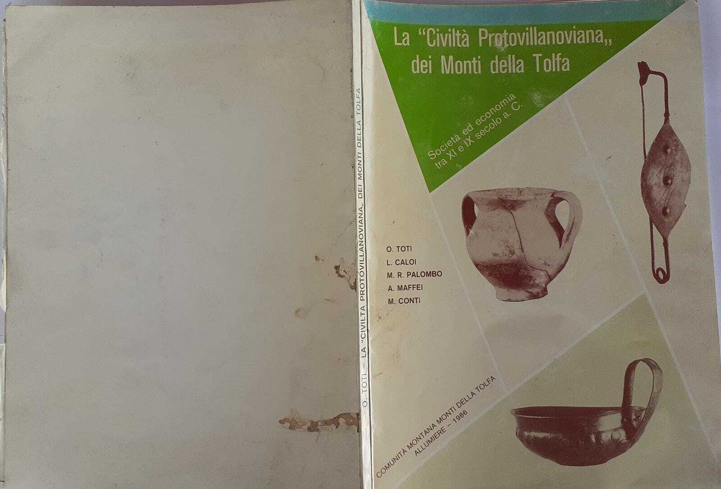 La "Civiltà Protovillanoviana" dei Monti della Tolfa. Società ed economia tra XI e IX secolo a. C. - copertina