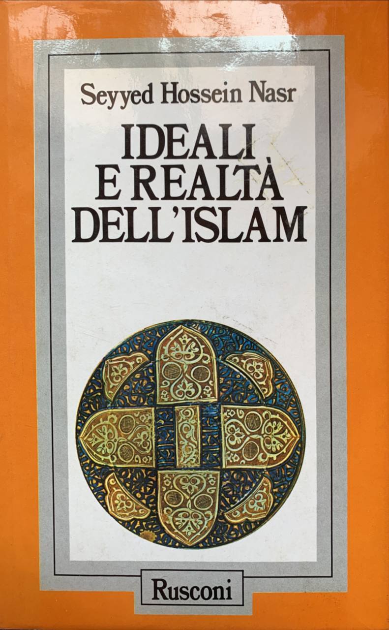 Ideali e realtà dell'Islam - copertina