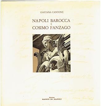 Napoli barocca e Cosimo Fanzago - copertina