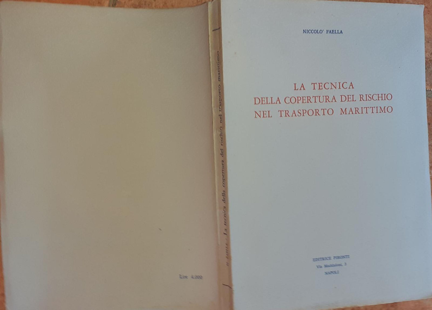 La tecnica della copertura del rischio nel trasporto marittimo - copertina