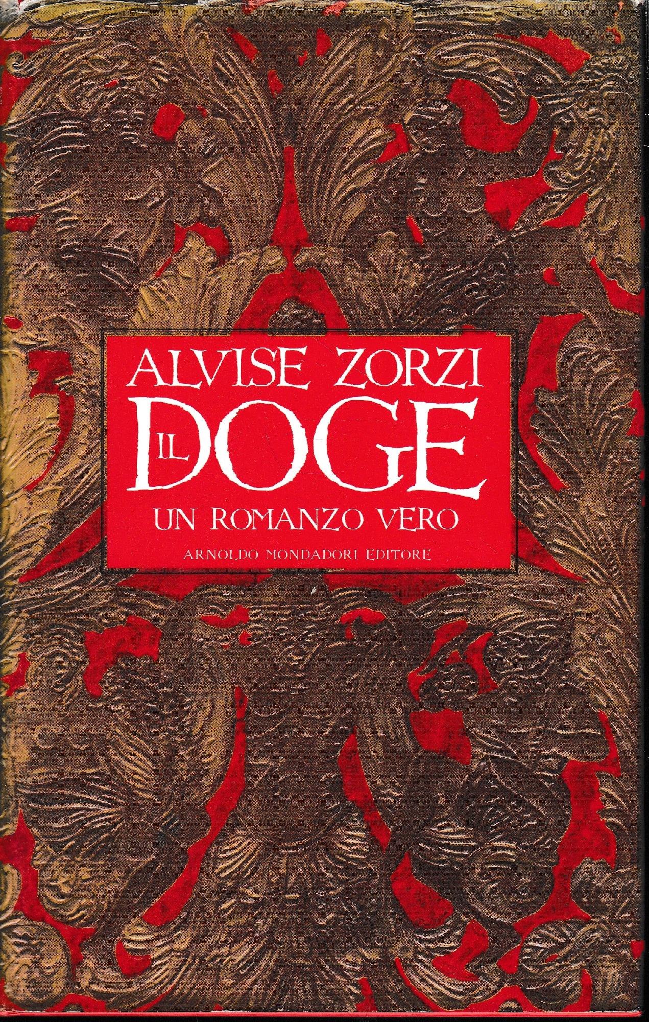 Il doge : un romanzo vero - copertina