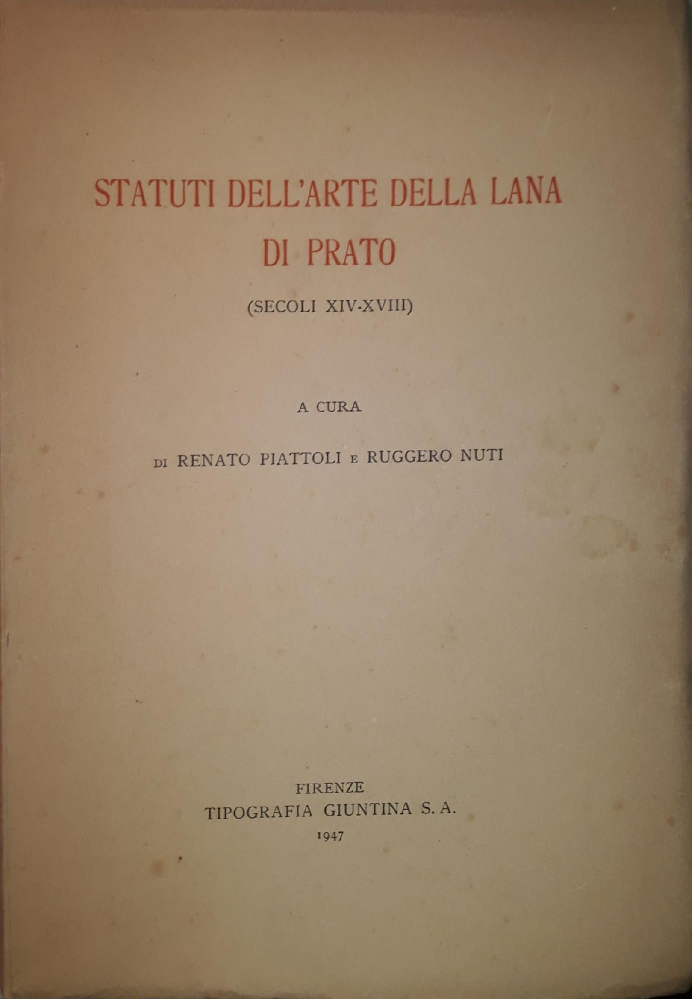 Statuti dell'arte della lana di Prato (secoli XIV - XVIII) - copertina