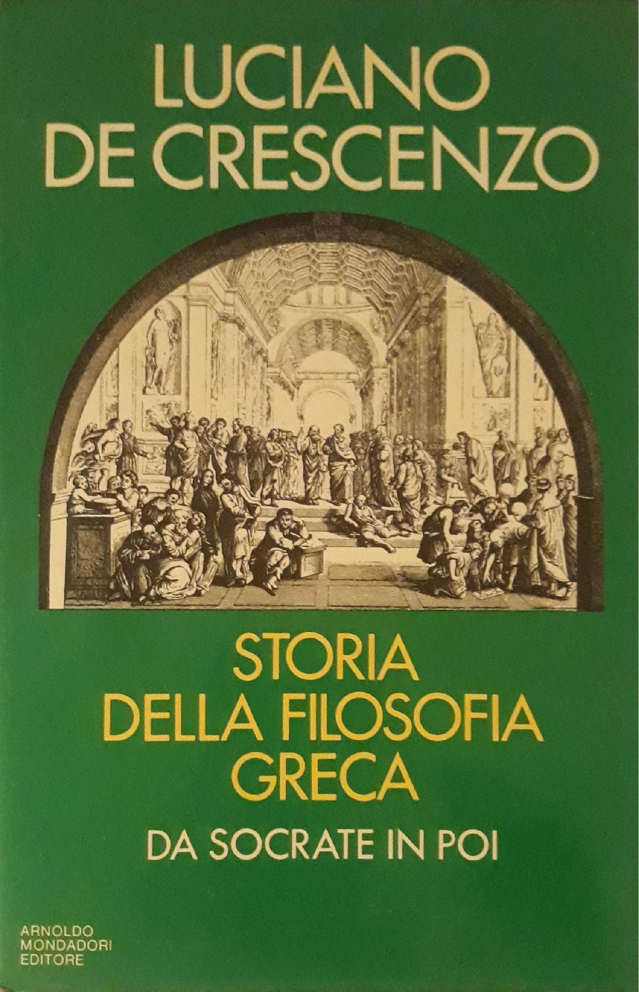 Storia della filosofia greca: da Socrate in poi. (I edizione) - copertina