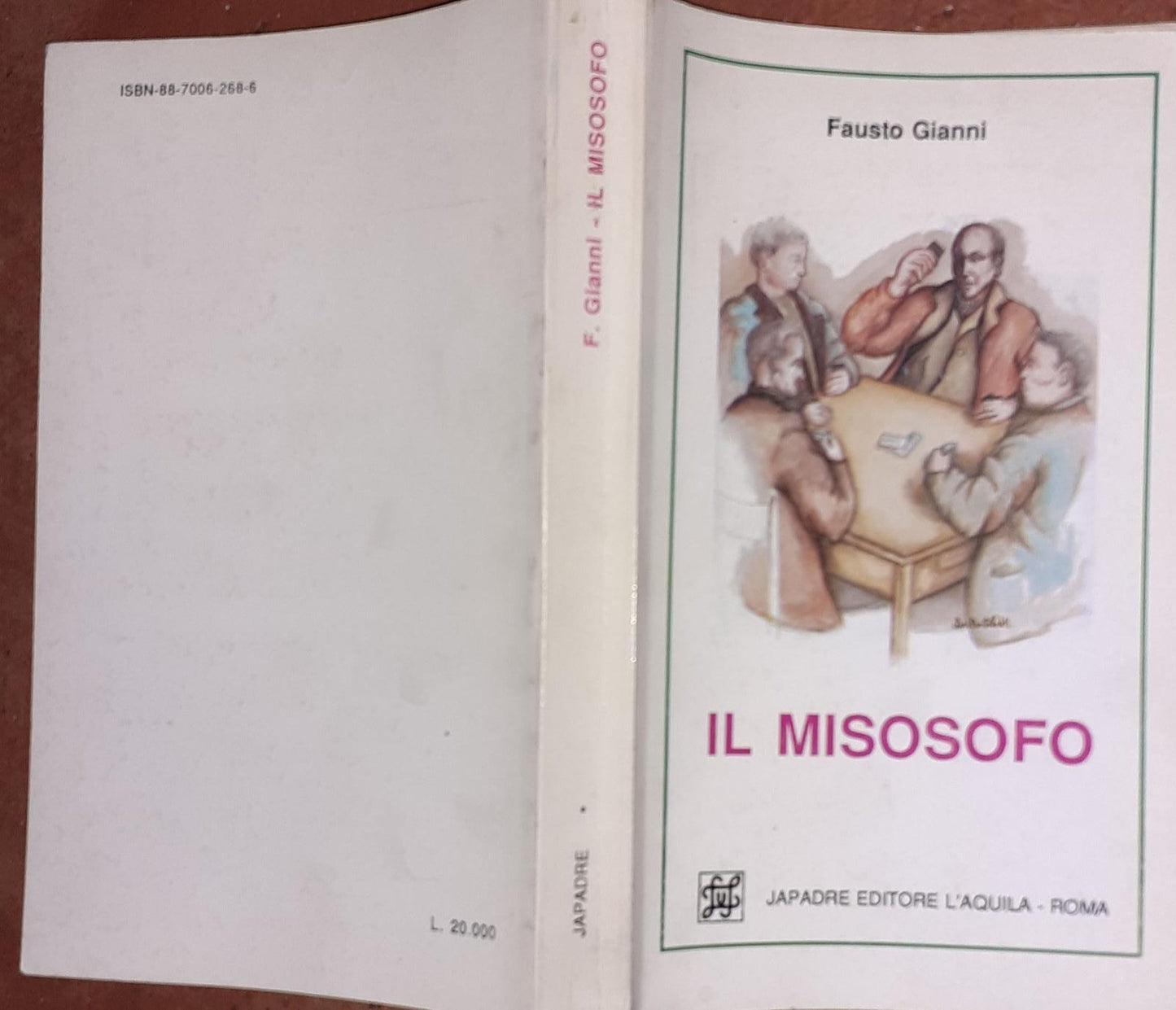 Il misosofo : scherzo metafisico in uno schiarimento, cinque dialoghi, un prologo e un epilogo - copertina