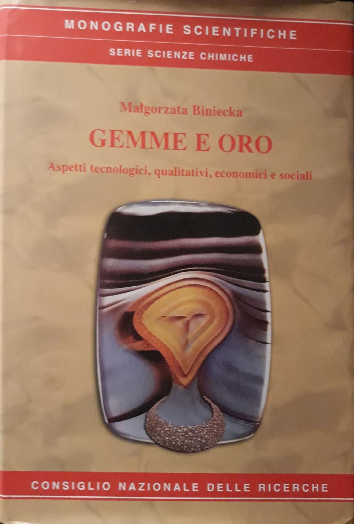 Gemme e oro : Aspetti tecnologici, qualitativi, economici e sociali - copertina