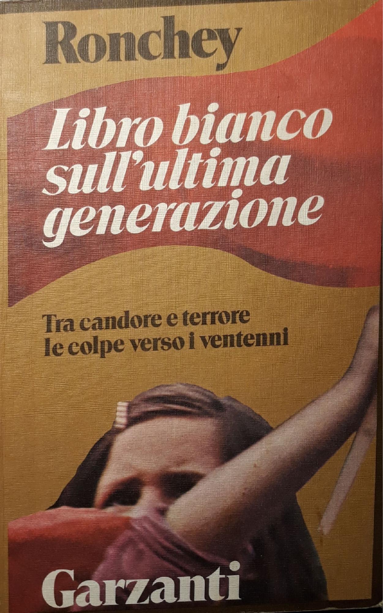 Libro bianco sull'ultima generazione: tra candore e terrore le colpe verso i ventenni - copertina