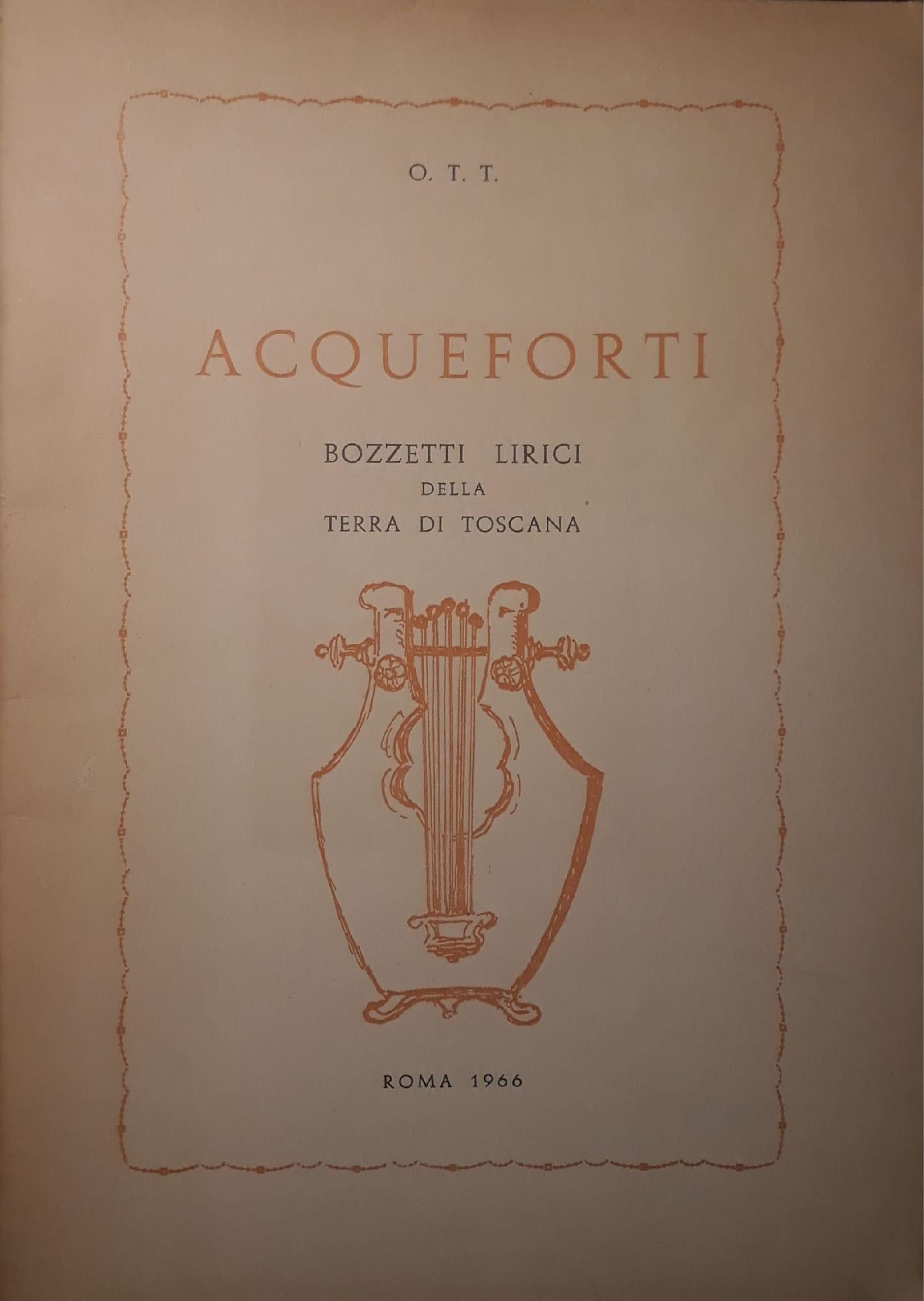 Acqueforti: bozzetti lirici della terra di toscana - copertina