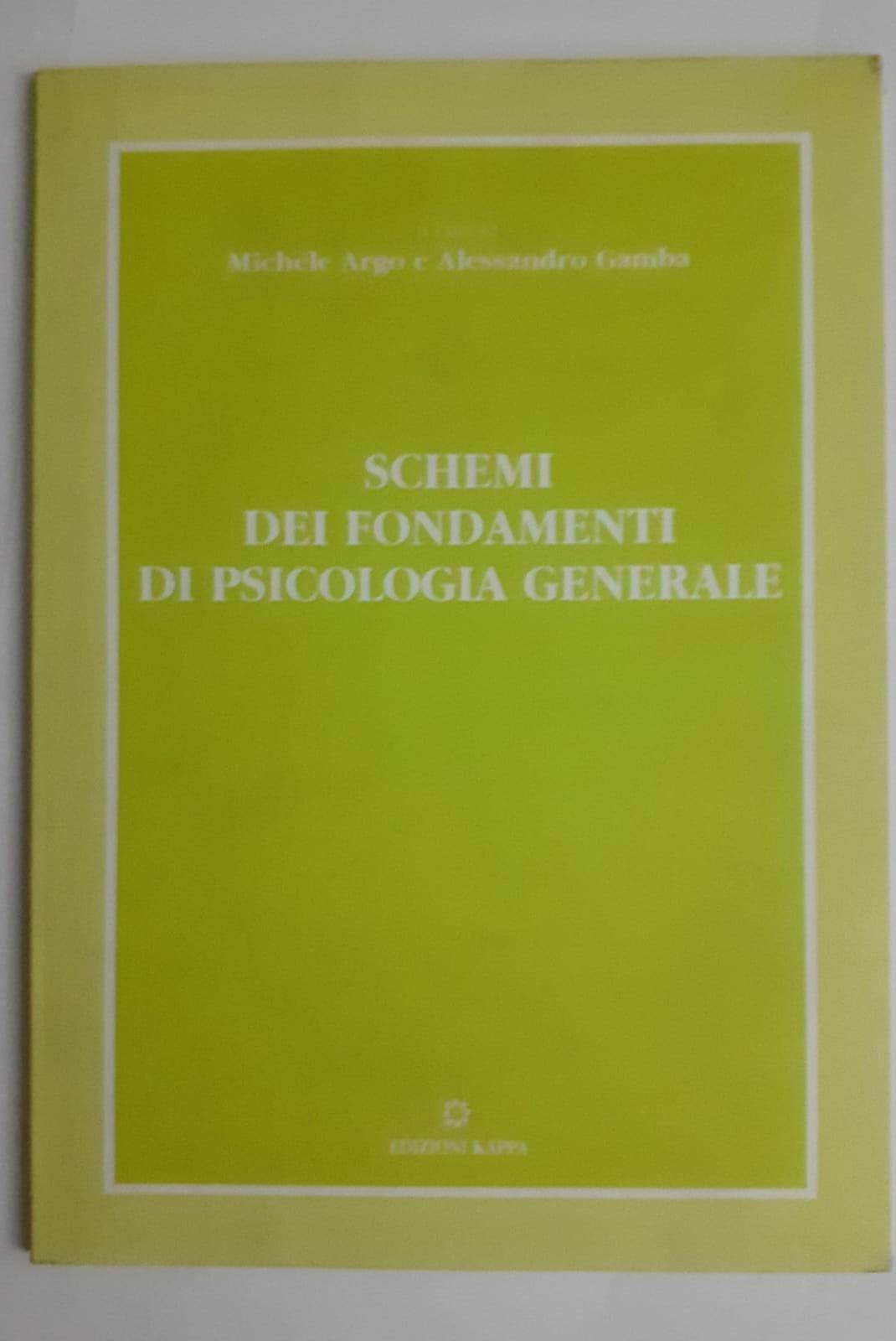 Schemi dei fondamenti di psicologia generale - copertina