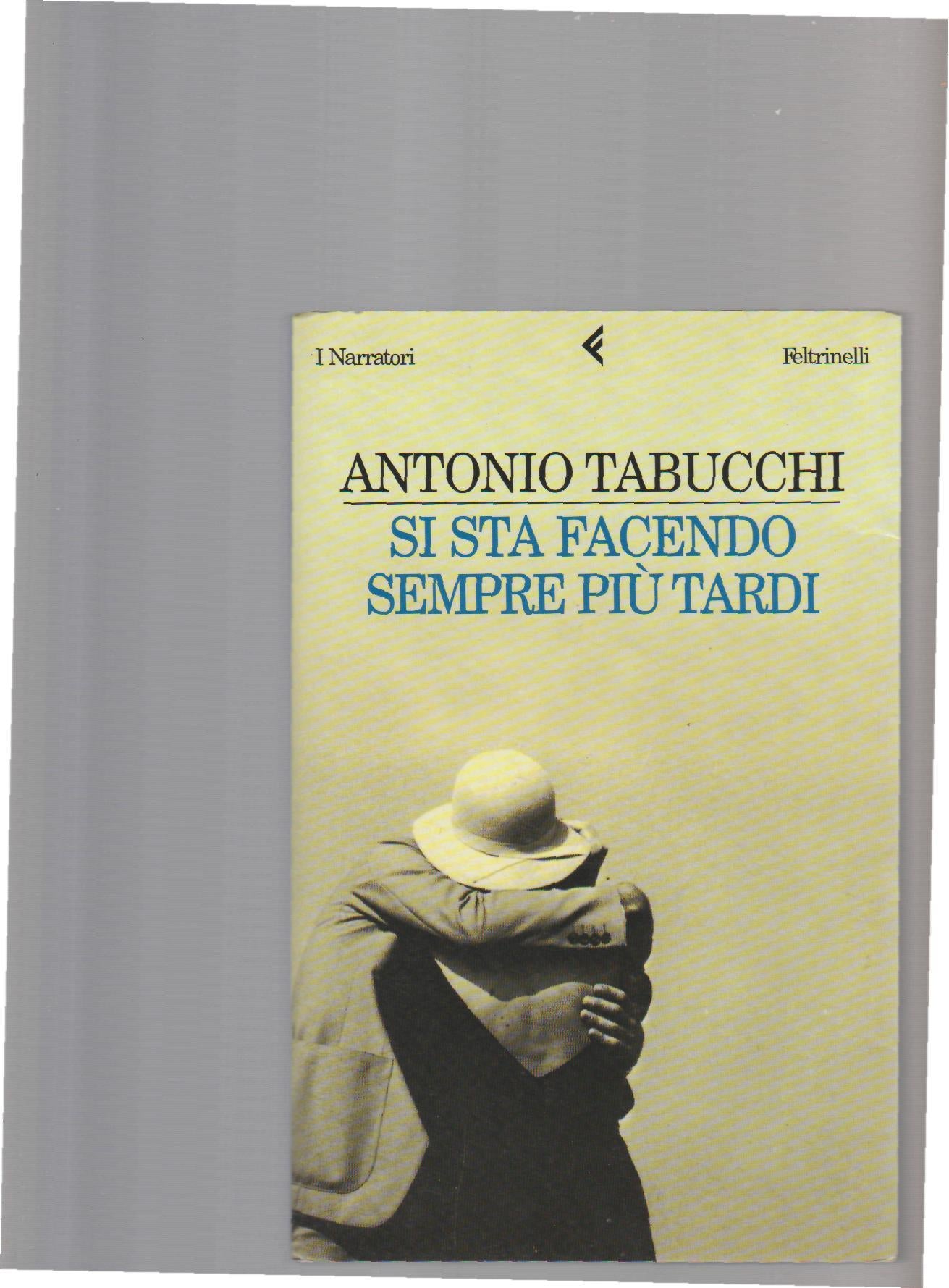 Si sta facendo sempre più tardi : romanzo in forma di lettere - copertina