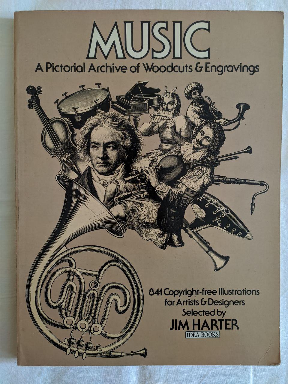 Music, a Pictorial Archive of Woodcuts and Engravings: 841 Copyright-Free Illustrations for Artists and Designers - copertina