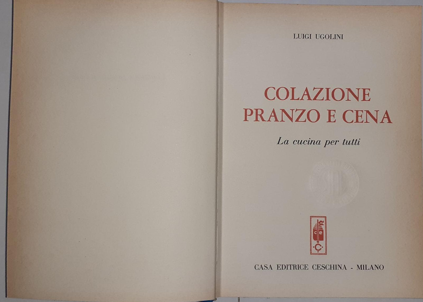 Colazione pranzo e cena. La cucina per tutti - copertina
