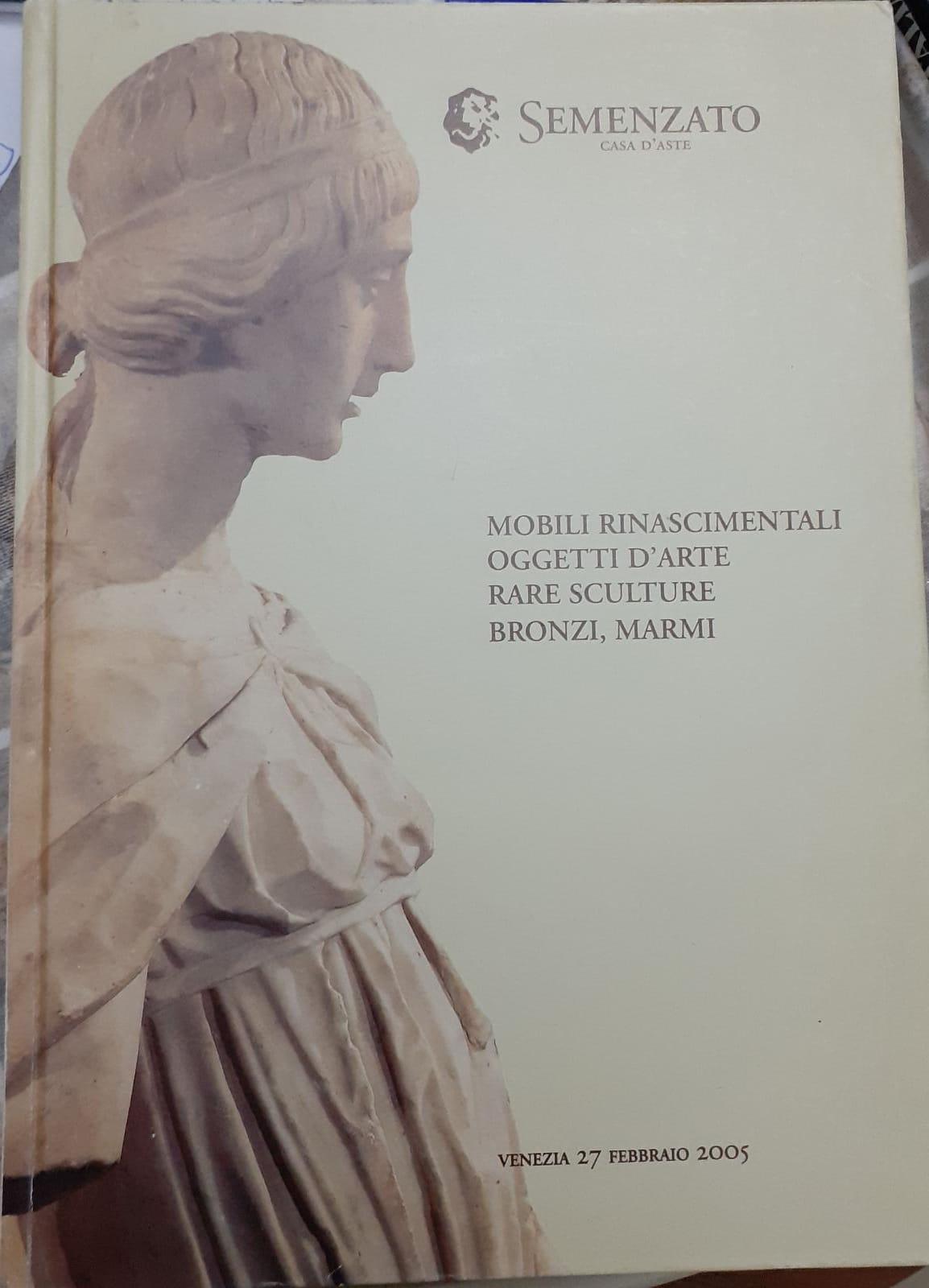 Semenzato casa d'aste. Mobili rinascimentali. Oggetti d'arte. Rare sculture, bronzi, marmi. - copertina