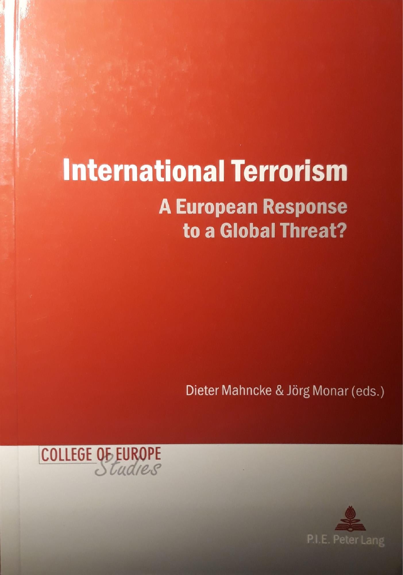 International terrorism : a european response to a global threat? - copertina