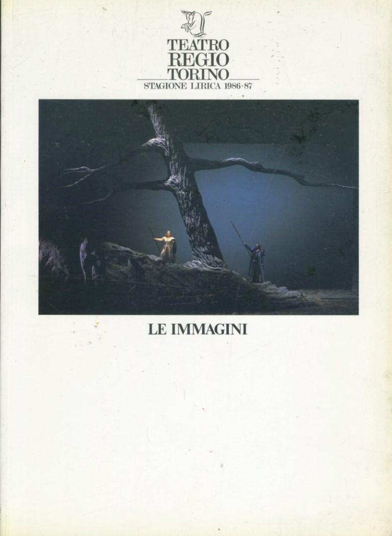 Teatro Regio Torino. Stagione lirica 1986-87. Le immagini - copertina