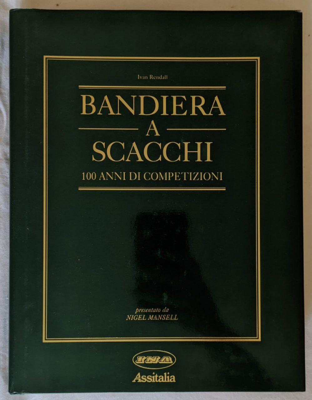Bandiera a scacchi: 100 anni di competizioni automobilistiche - copertina