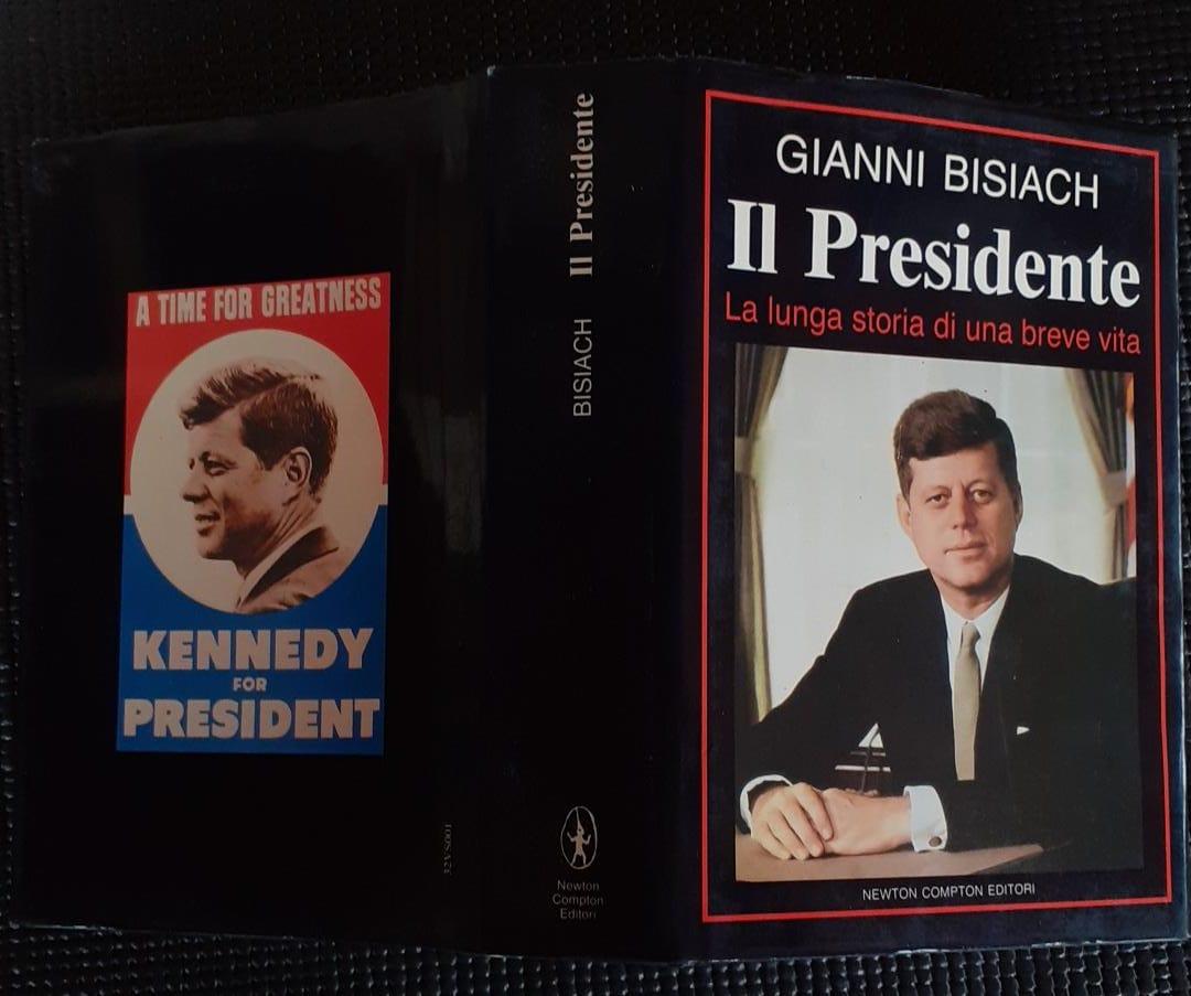 Il presidente. La lunga storia di una breve vita. - copertina