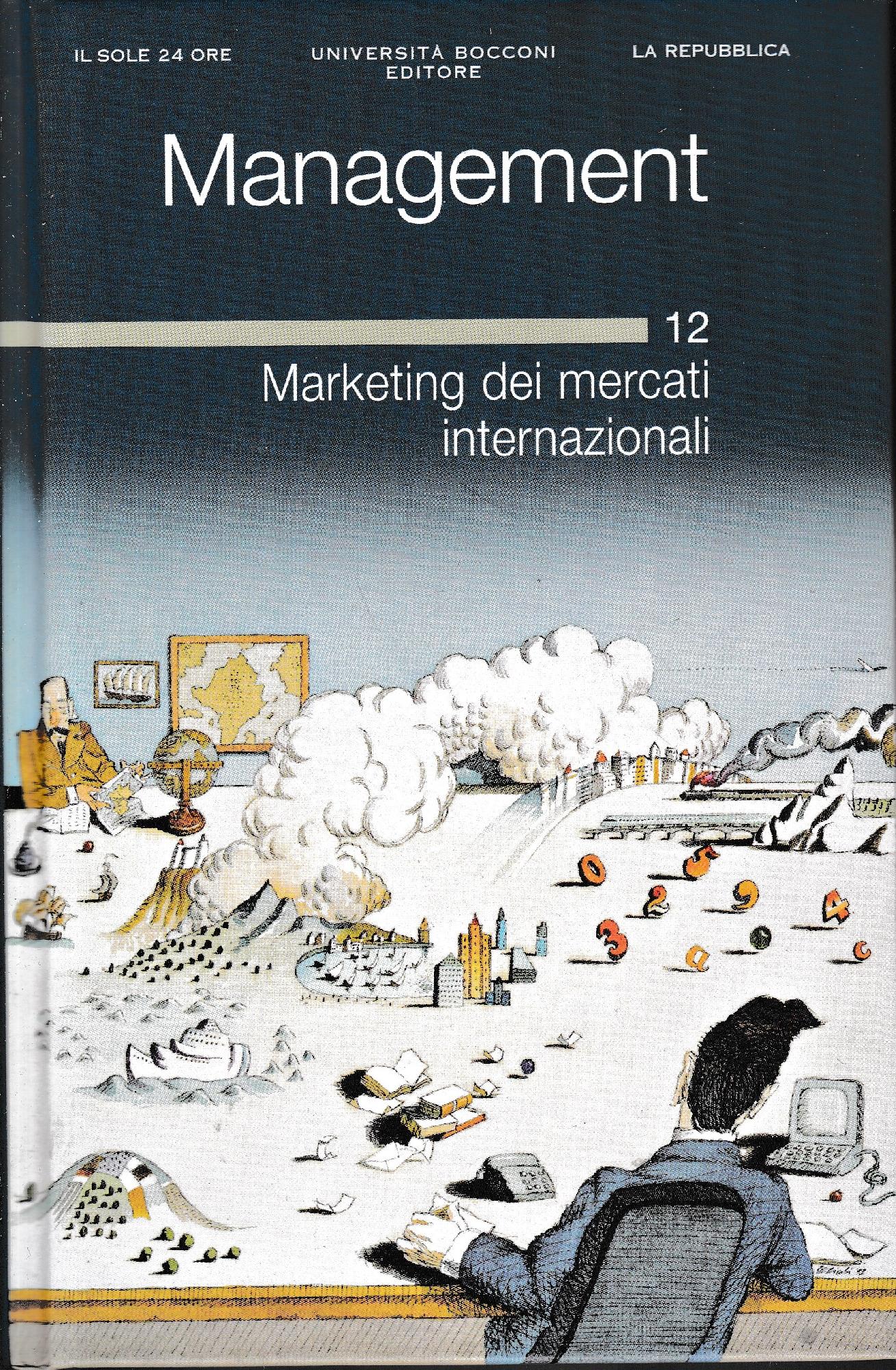 Management. 12 Marketing dei mercati internazionali - copertina