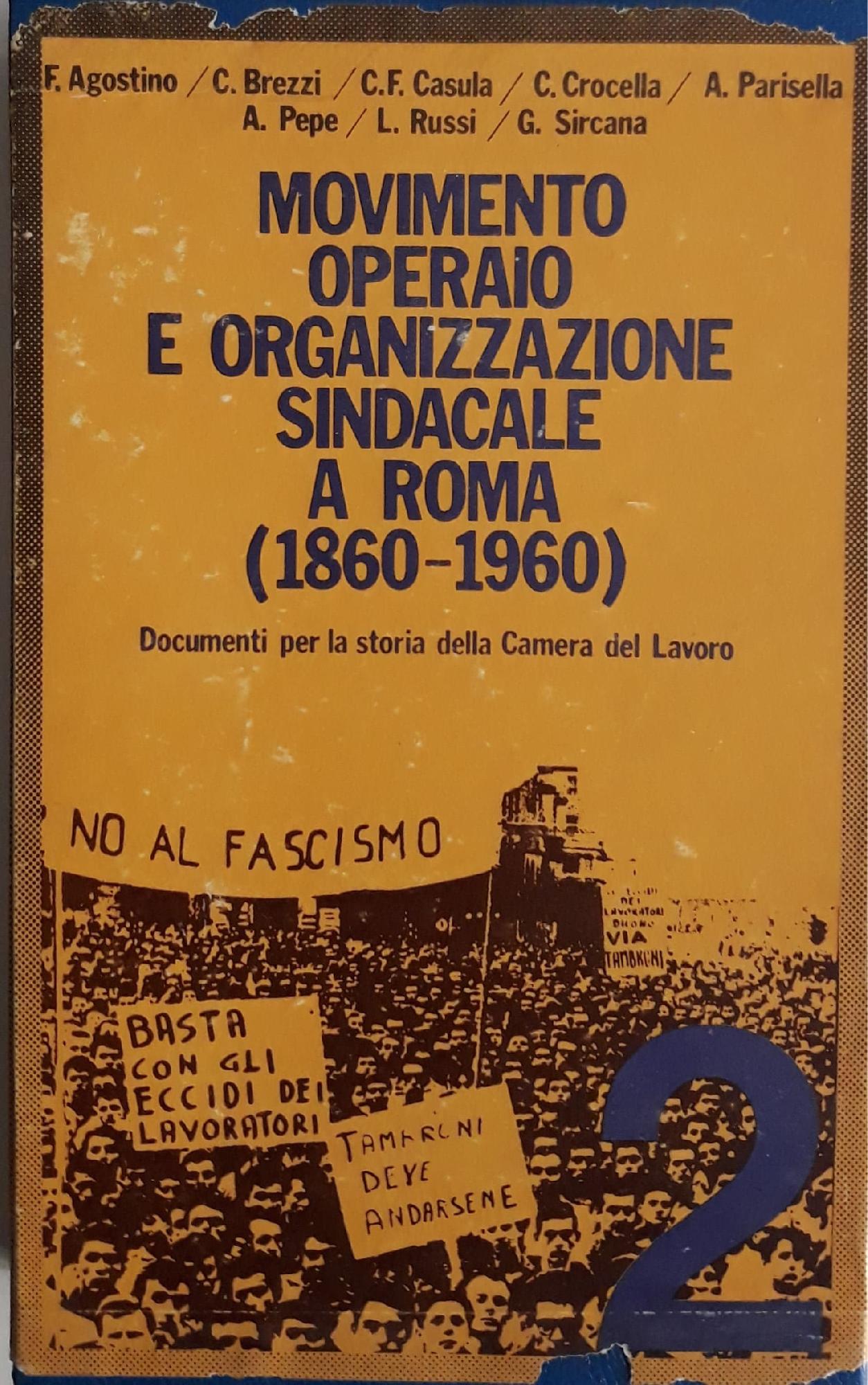 Movimento operaio e organizzazione sindacale a Roma (1860 - 1960). 2 volumi - copertina