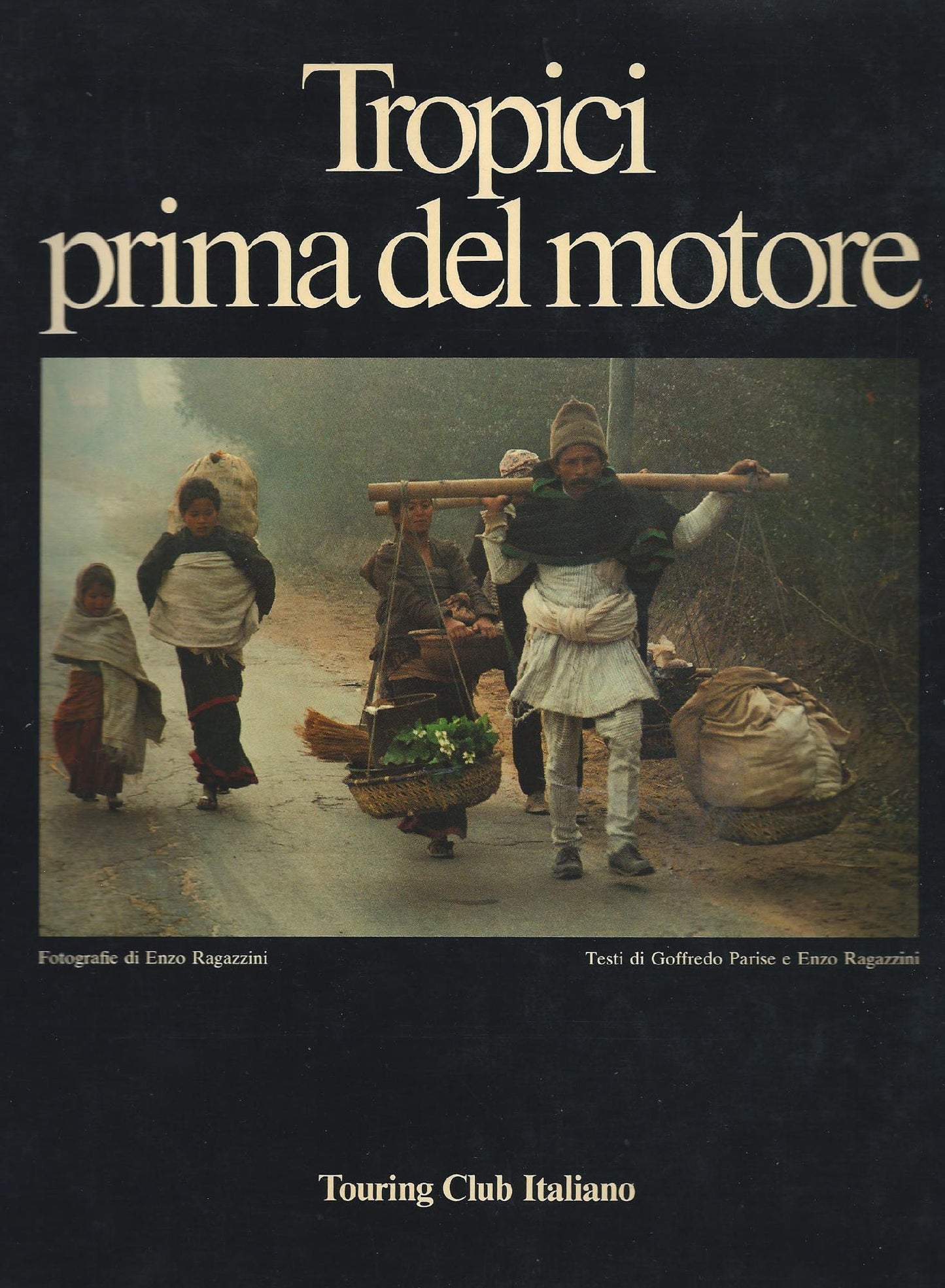 Tropici prima del motore - copertina
