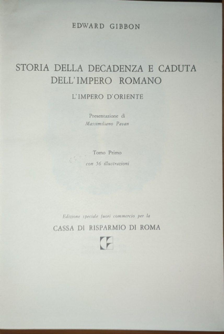Storia della decadenza e caduta dell'impero romano. Impero d'Oriente (Vol. 1 & 2) - copertina