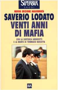 Venti anni di mafia. C'era una volta la lotta alla mafia - copertina