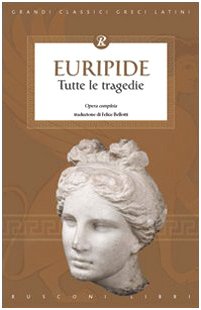 Tutte le tragedie di Euripide - copertina