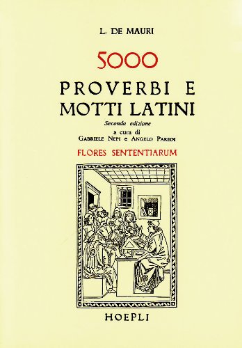 Cinquemila proverbi e motti latini (Flores sententiarum) - copertina