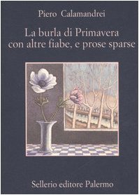 La burla di primavera con altre fiabe, e prose sparse - copertina