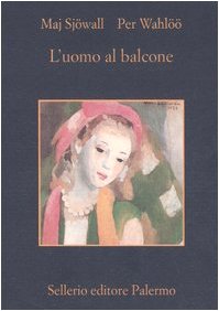 L'uomo al balcone. Romanzo su un crimine - copertina