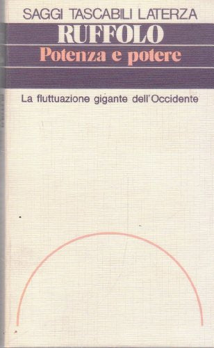 Potenza e potere. La fluttuazione gigante dell'Occidente - copertina
