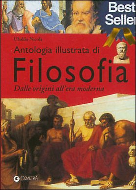 Antologia illustrata di filosofia. Dalle origini all'era moderna - copertina